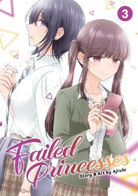 Failed Princesses Vol. 3 - Ajiichi