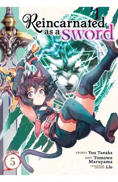 Coperta cărții 'Reincarnated as a Sword (Manga) Vol. 5 - Yuu Tanaka'
