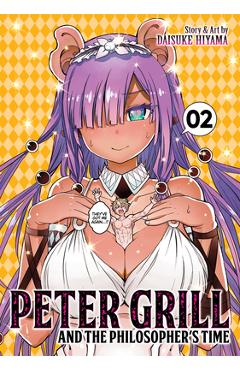 Coperta cărții 'Peter Grill and the Philosopher's Time Vol. 2 - Daisuke Hiyama'