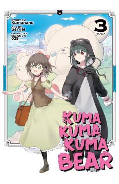 Kuma Kuma Kuma Bear (Manga) Vol. 3 - Kumanano