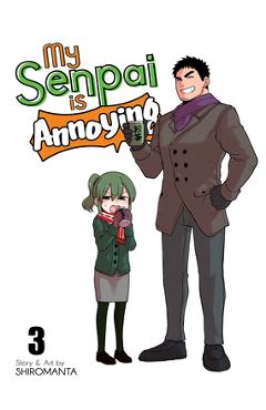 Coperta cărții 'My Senpai Is Annoying Vol. 3 - Shiromanta'