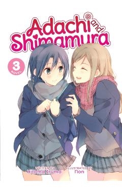 Adachi and Shimamura (Light Novel) Vol. 3 - Hitoma Iruma