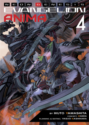 Neon Genesis Evangelion: Anima (Light Novel) Vol. 4 - Ikuto Yamashita