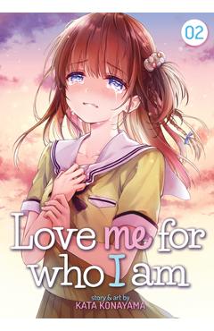 Coperta cărții 'Love Me for Who I Am Vol. 2 - Kata Konayama'