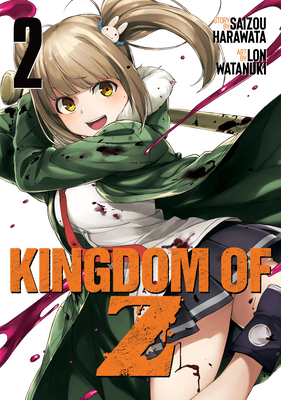 Kingdom of Z Vol. 2 - Saizou Harawata