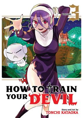 How to Train Your Devil Vol. 3 - Tonchi Kataoka