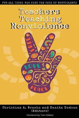 Teachers Teaching Nonviolence - Christian A. Bracho