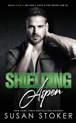 Shielding Aspen - Susan Stoker