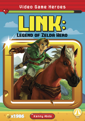 Link: Legend of Zelda Hero - Kenny Abdo
