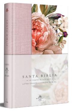 Biblia Reina Valera 1960 Letra Grande. Tapa Dura, Tela Rosada Con Flores, Tamao Manual/Spanish Bible Rvr 1960. Handy Size, Large Print, Hardcover, Pi - Reina Valera Revisada 1960