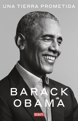 Una Tierra Prometida / A Promised Land - Barack Obama