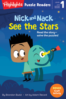 Nick and Nack See the Stars - Brandon Budzi