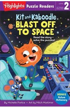 Poza produsului Kit and Kaboodle Blast Off to Space - Michelle Portice