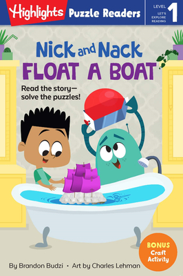 Nick and Nack Float a Boat - Brandon Budzi