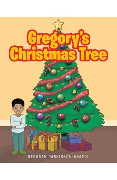Coperta cărții 'Gregory's Christmas Tree - Deborah Parkinson-anatol'