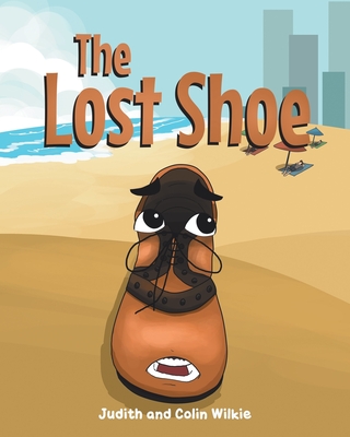 The Lost Shoe - Judith Wilkie