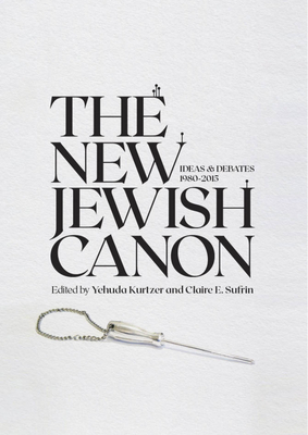 The New Jewish Canon - Yehuda Kurtzer