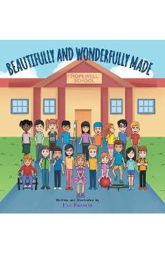 Coperta cărții 'Beautifully and Wonderfully Made - Eve Francis'