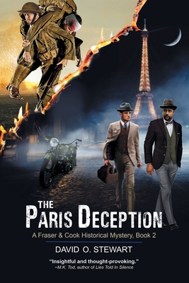 The Paris Deception (A Fraser and Cook Historical Mystery, Book 2) - David O. Stewart