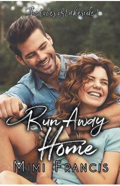 Coperta cărții 'Run Away Home - Mimi Francis'
