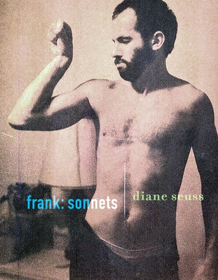 Frank: Sonnets - Diane Seuss