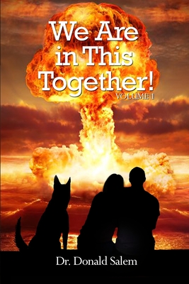 We Are in This Together!: Volume 1 - Donald Salem