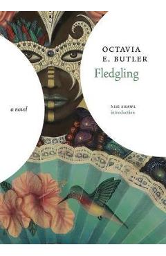 Poza produsului Fledgling - Octavia E. Butler