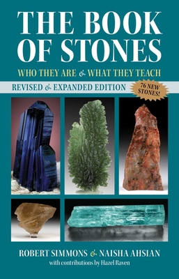 The Book of Stones: Who They Are and What They Teach - Robert Simmons