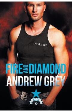 Coperta cărții 'Fire and Diamond - Andrew Grey'