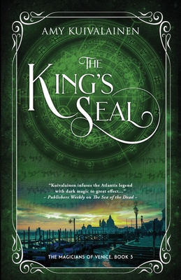 The King's Seal - Amy Kuivalainen