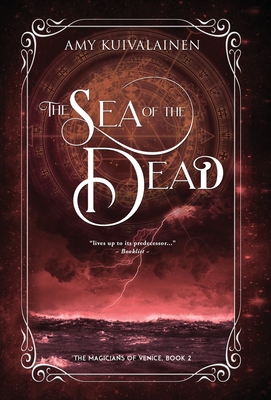 The Sea of the Dead - Amy Kuivalainen