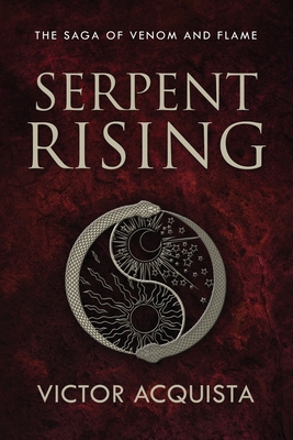 Serpent Rising - Victor Acquista