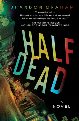 Half Dead - Brandon Graham