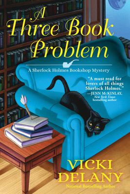 A Three Book Problem: A Sherlock Holmes Bookshop Mystery - Vicki Delany