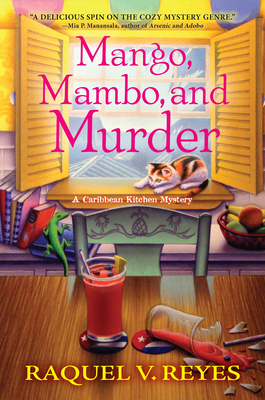 Mango, Mambo, and Murder - Raquel V. Reyes