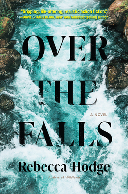 Over the Falls - Rebecca Hodge