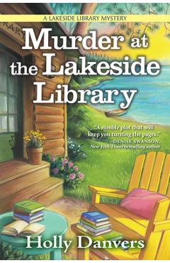 Poza produsului Murder at the Lakeside Library: A Lakeside Library Mystery - Holly Danvers