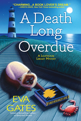 A Death Long Overdue: A Lighthouse Library Mystery - Eva Gates