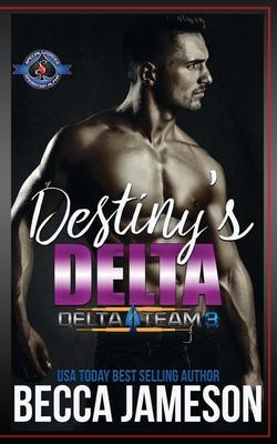 Destiny's Delta - Becca Jameson