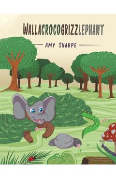 Poza produsului Wallacrocogrizzlephant - Amy Sharpe