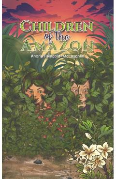 Poza produsului Children of the Amazon - Andria Reingold-mclaughlin