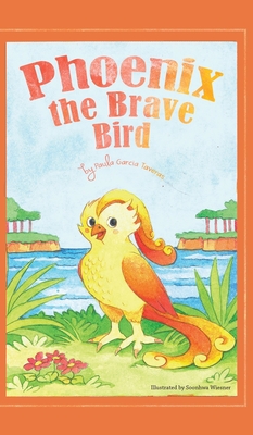 Phoenix the Brave Bird - Paula Garcia Taveras