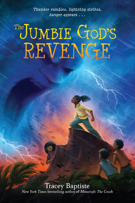 The Jumbie God's Revenge - Tracey Baptiste