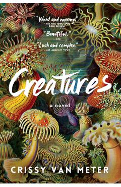 Coperta cărții 'Creatures - Crissy Van Meter'