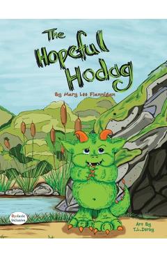 Coperta cărții 'The Hopeful Hodag - Mary Lee Flannigan'