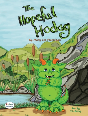 Coperta cărții 'The Hopeful Hodag - Mary Lee Flannigan'