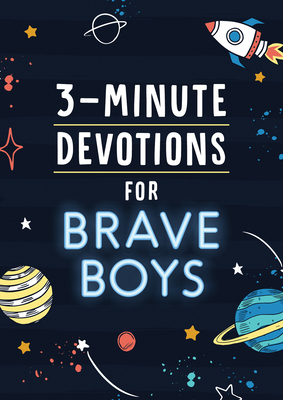 3-Minute Devotions for Brave Boys - Glenn Hascall