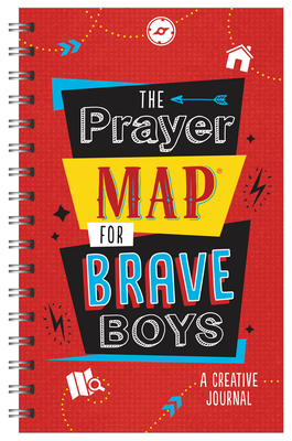 The Prayer Map for Brave Boys: A Creative Journal - Compiled By Barbour Staff