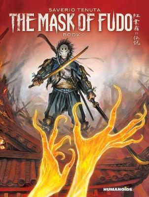 The Mask of Fudo 2: Book 2 - Saverio Tenuta