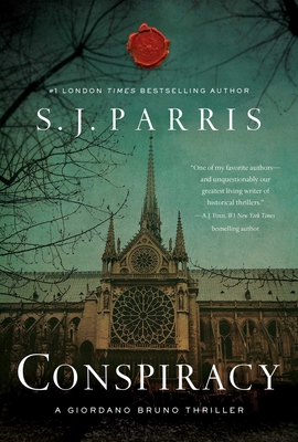 Conspiracy: A Giordano Bruno Thriller - S. J. Parris